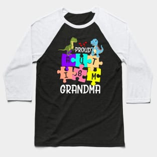 Proud Autism Grandma Baseball T-Shirt